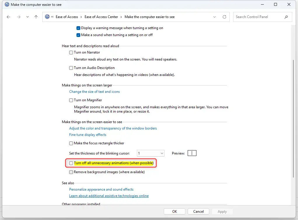 Option to turn off all unnecessary animations in Windows 11.