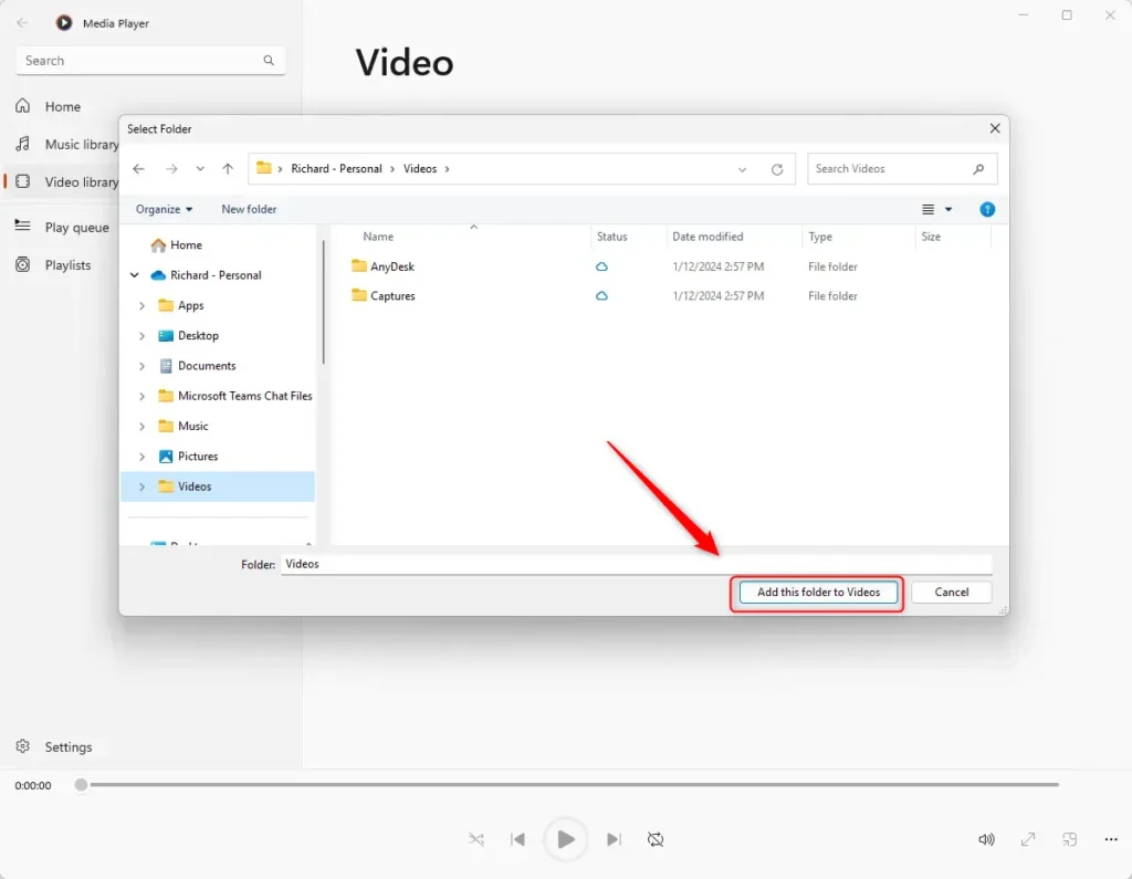 Add this folder to Videos in Media Player Windows 11