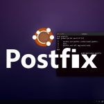 How to Install Postfix on Ubuntu 24.04