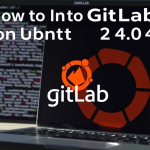 How to GitLab on Ubuntu 24.04