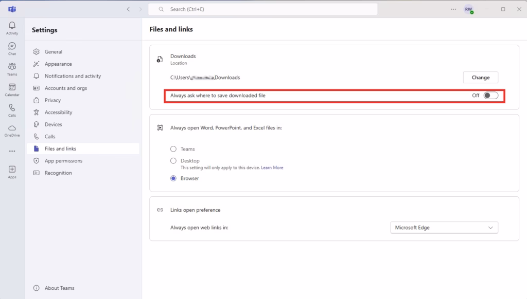 Always ask where to save downloaded files in Teams