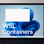 How to install WSL Containers in Windows 11