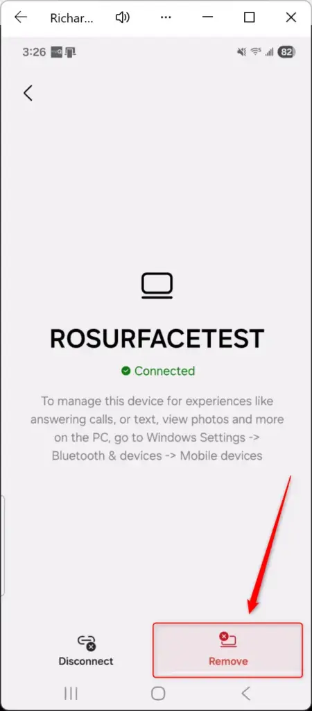 Confirm removal of Windows 11 device from Link to Windows app (this is the name of the Android application).