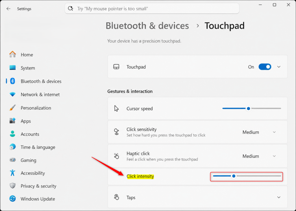 Adjust Windows 11 touchpad haptic click intensity slider.
