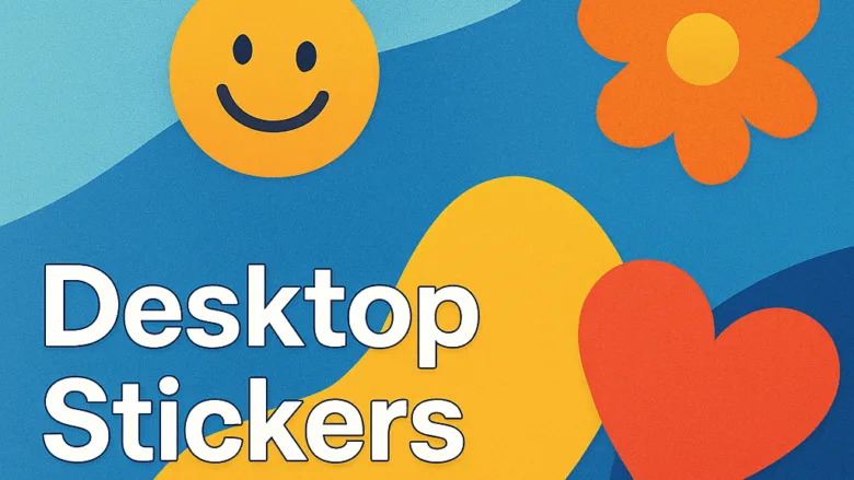 edit desktop stickers