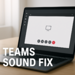 How to fix Sound issues when you share your Computer's Sound in Microsoft Teams