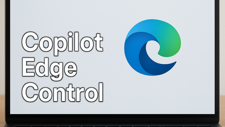 How to turn Copilot Cowork on or off in Microsoft Edge on Windows 11