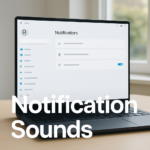 How to turn On or Off Notification Sounds in Windows 11