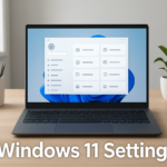 How to Customize Windows 11 Settings for Efficiency