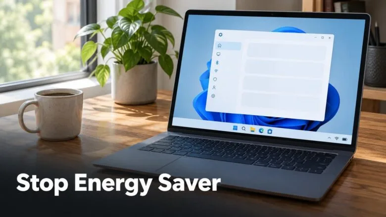 A Windows 11 laptop on a desk showing a settings screen, illustrating how to stop Energy saver from turning on automatically.