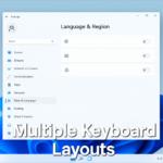How to Add and Switch Between Multiple Keyboard Layouts in Windows 11