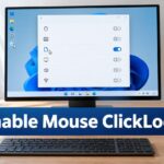 Enable ClickLock for Mouse Drag in Windows 11