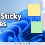 Use Sticky Notes on Your Windows 11 Desktop