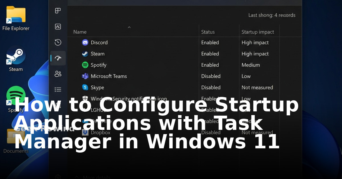 How to Configure Startup Applications with Task Manager in Windows 11 ...